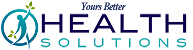 Yours Better Health Solutions - Get The Most Out Of Your Health With